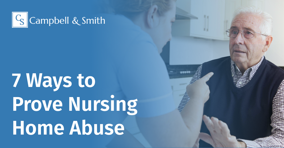 7 Ways To Prove Nursing Home Abuse